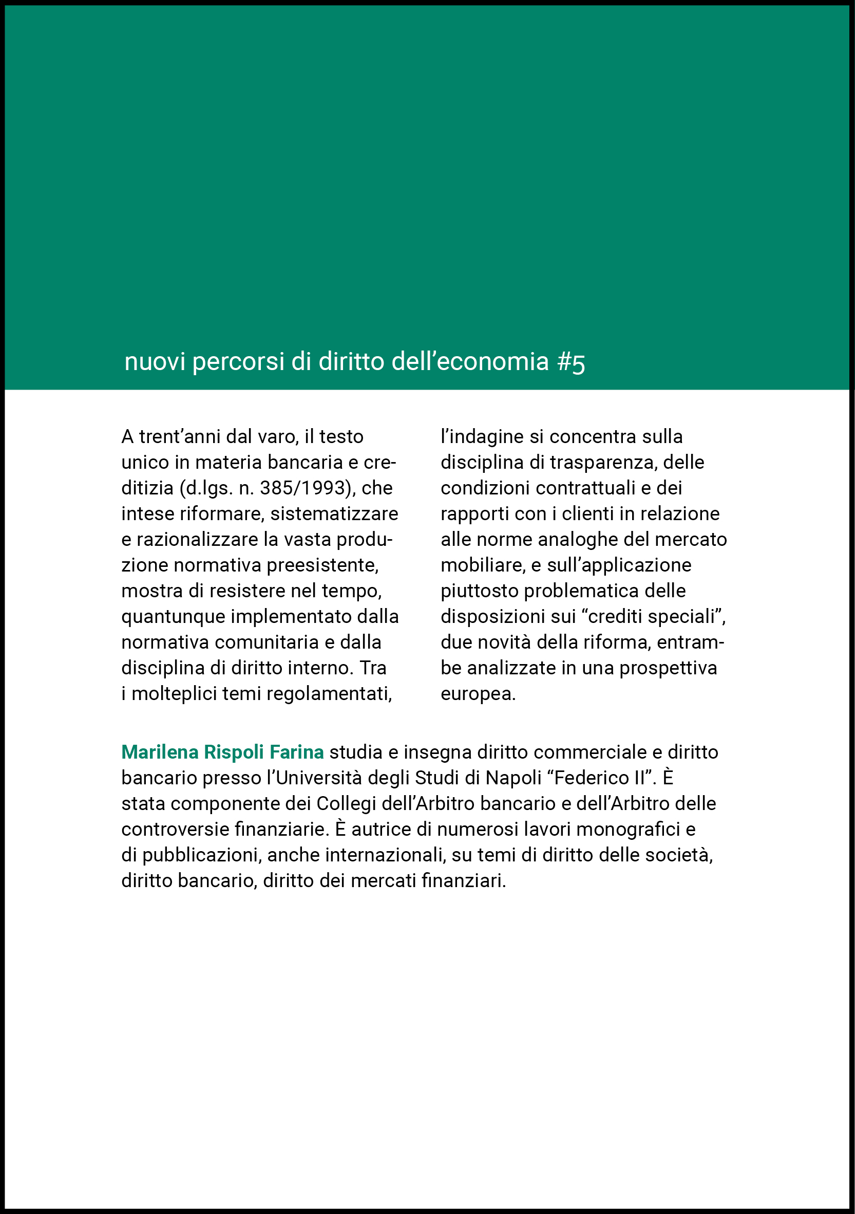 Banche, contratti bancari e operazioni speciali di credito