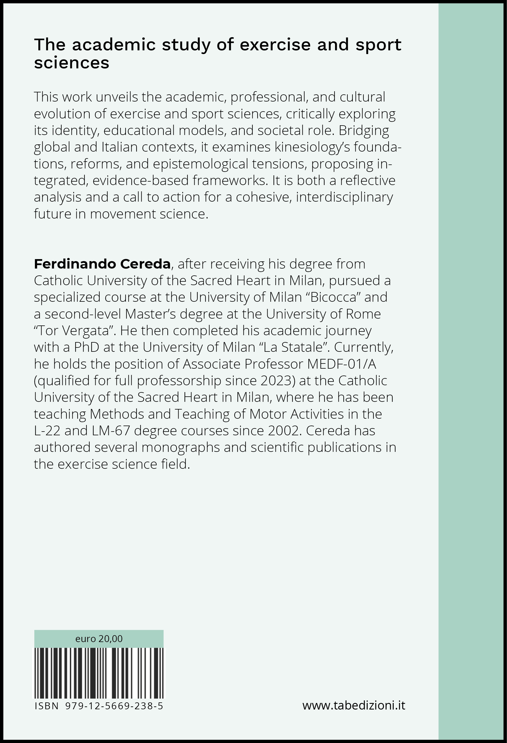 The academic study of exercise and sport sciences