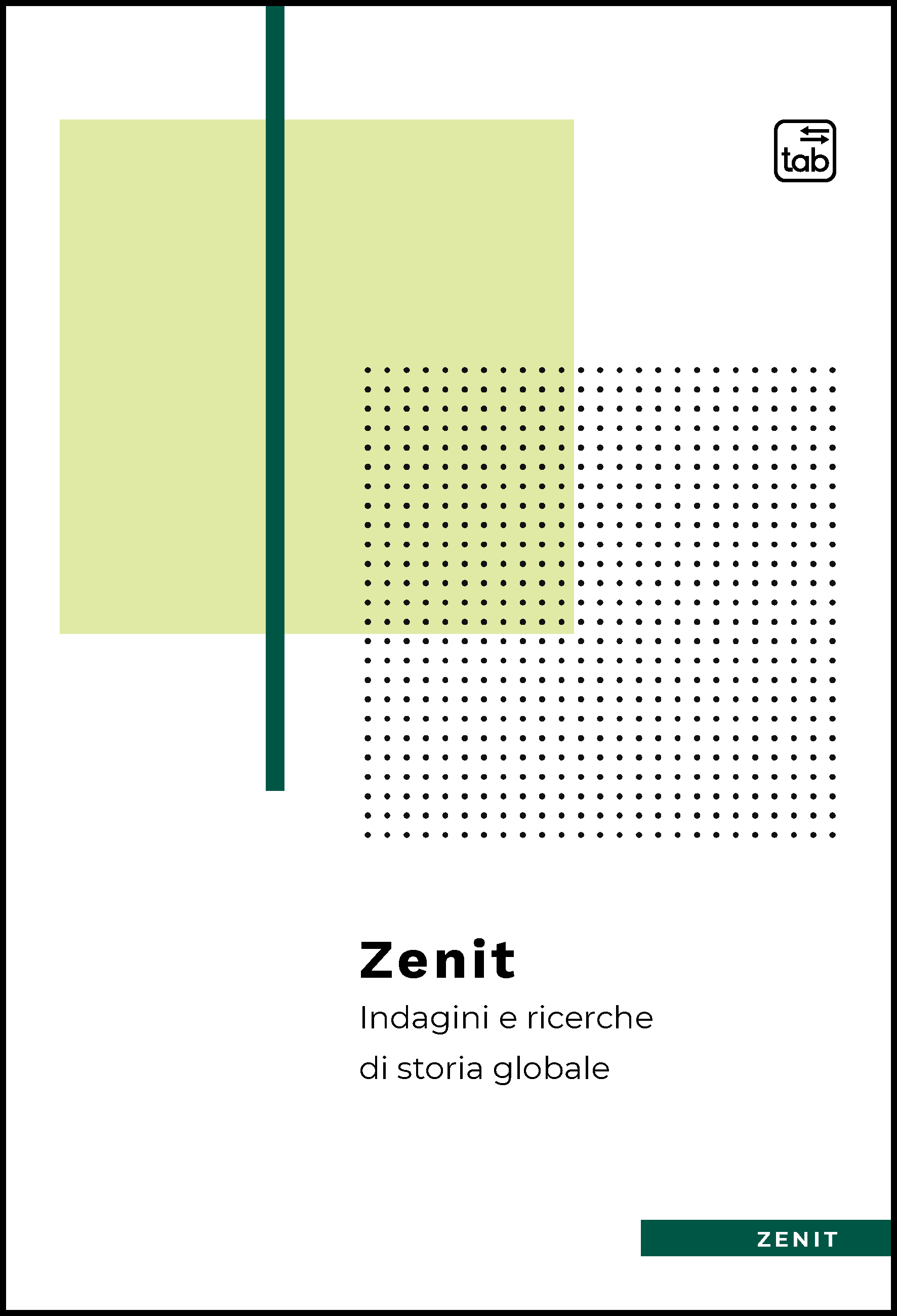 Collana Zenit. Indagini e ricerche di storia globale