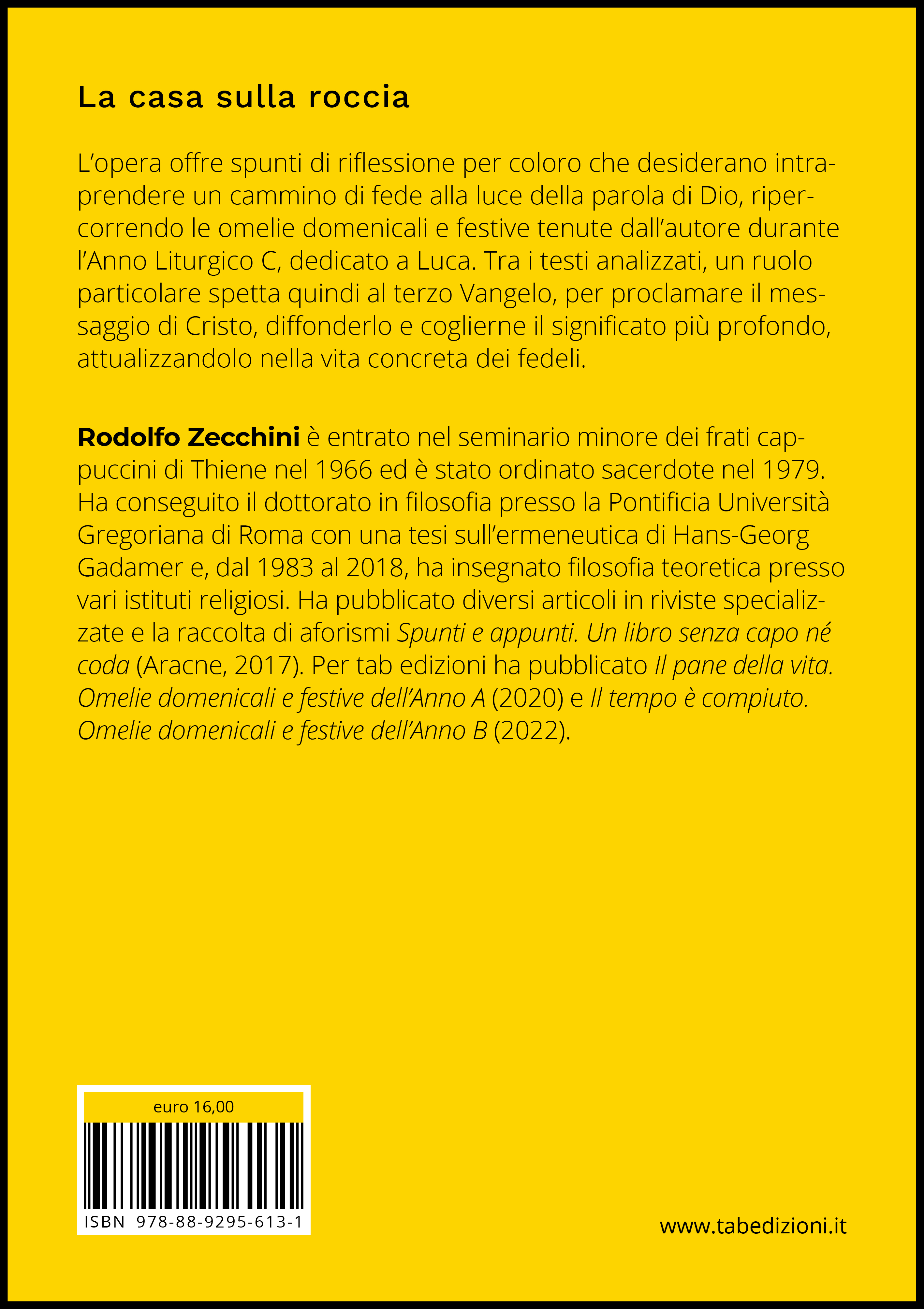 La casa sulla roccia - quarta