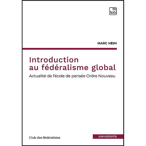 Introduction au fédéralisme global