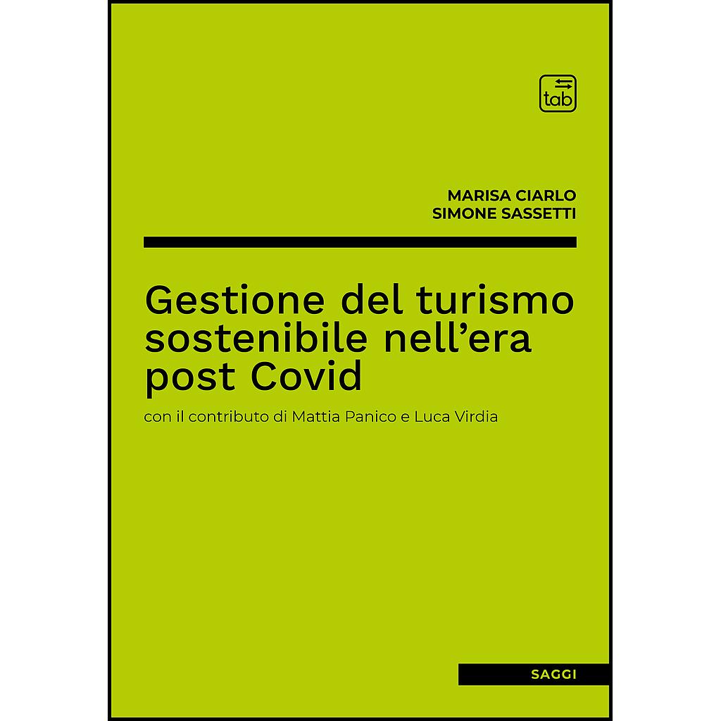 Gestione del turismo sostenibile nell’era post Covid