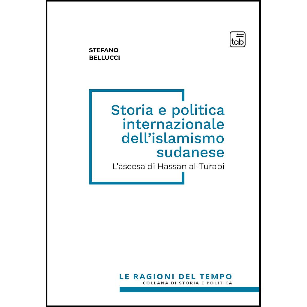 Storia e politica internazionale dell’islamismo sudanese