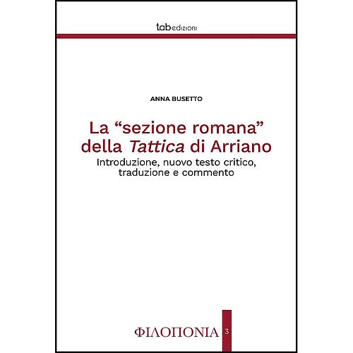 La “sezione romana” della Tattica di Arriano