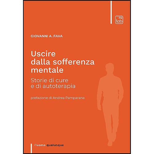 Uscire dalla sofferenza mentale