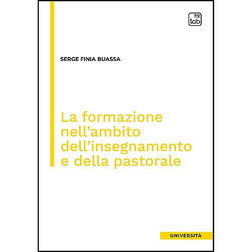 La formazione nell'ambito dell'insegnamento e della pastorale