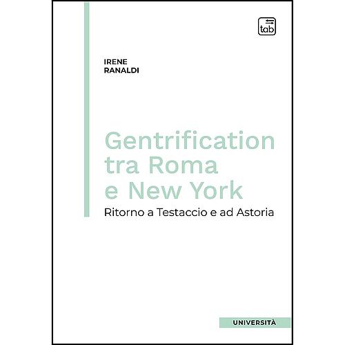 Gentrification tra Roma e New York