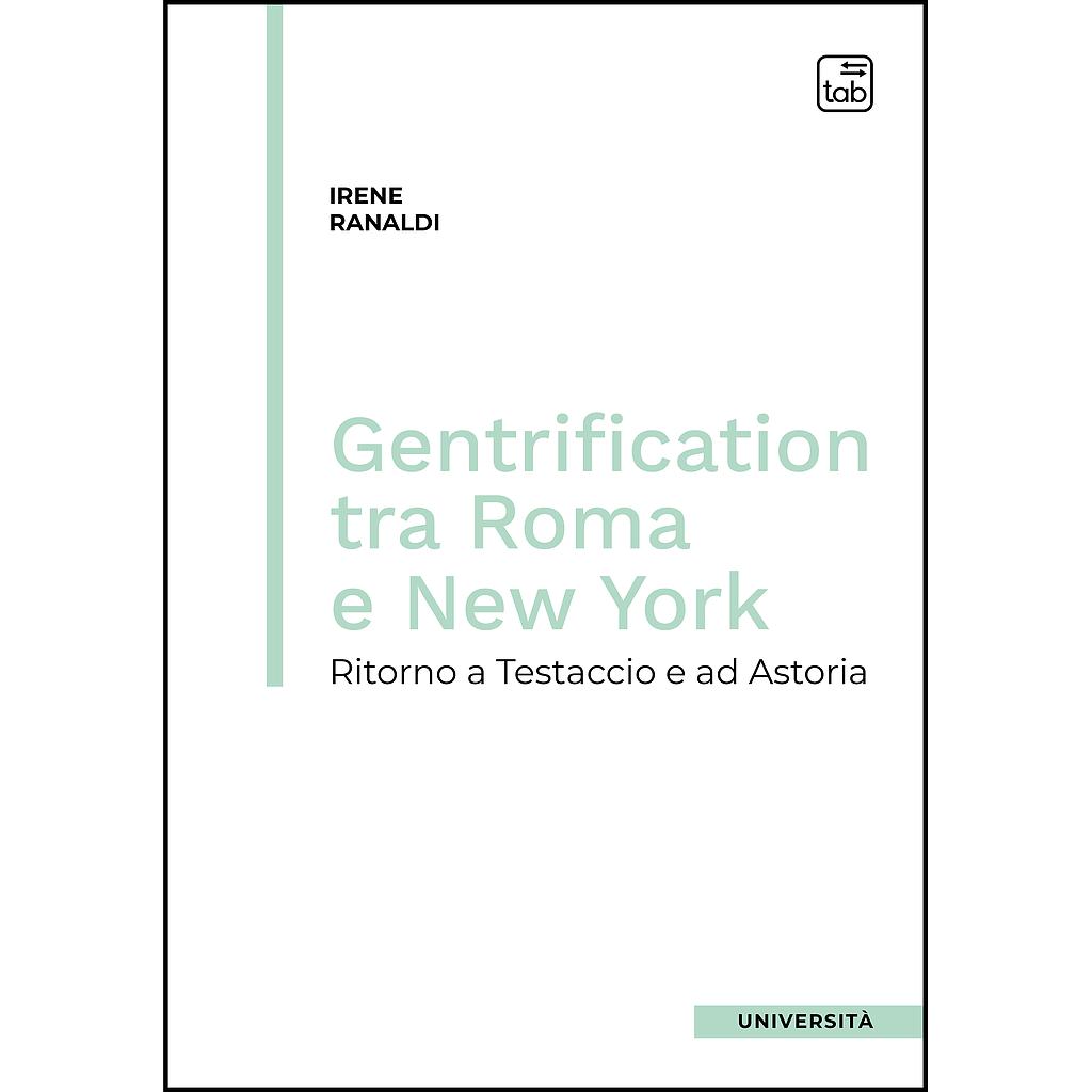 Gentrification tra Roma e New York
