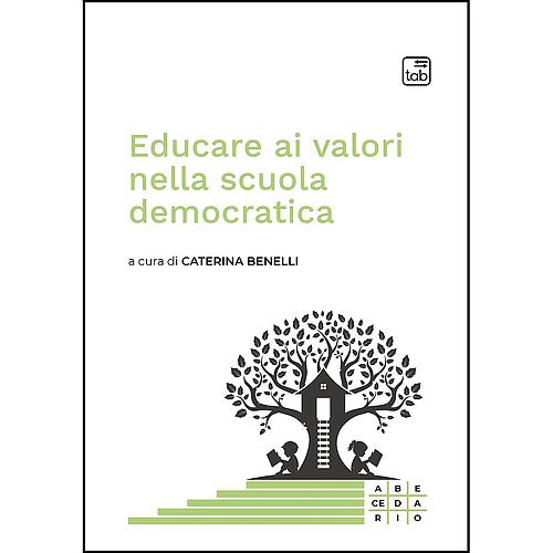 Educare ai valori nella scuola democratica