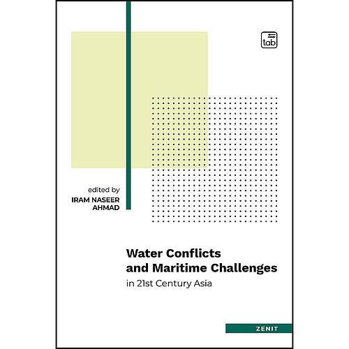 Water Conflicts and Maritime Security Challenges in 21st Century Asia