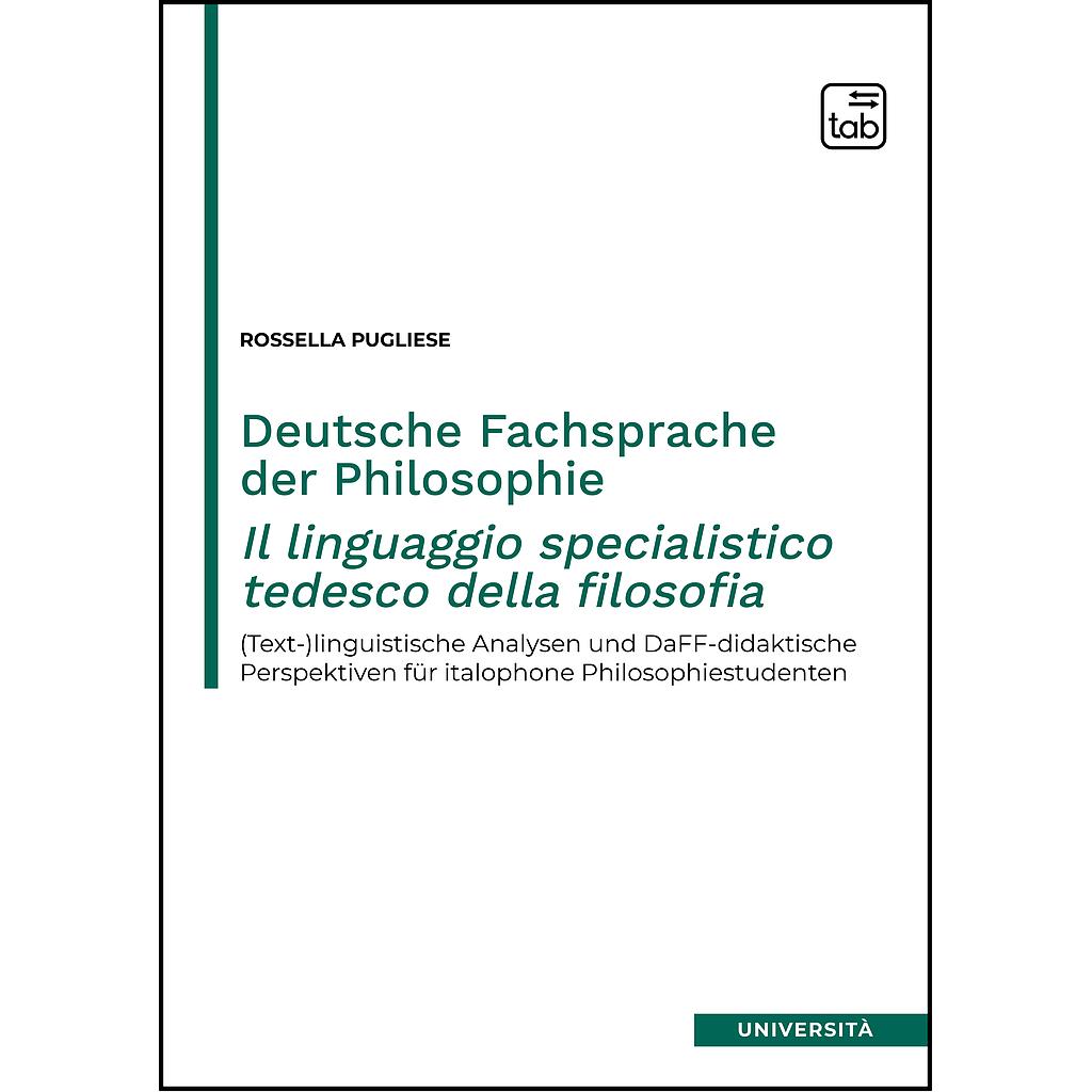 Deutsche Fachsprache der Philosophie | Il linguaggio specialistico tedesco della filosofia