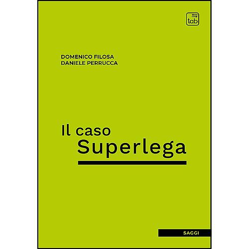 Il caso Superlega