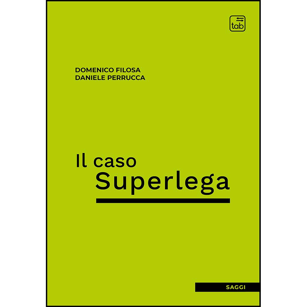 Il caso Superlega