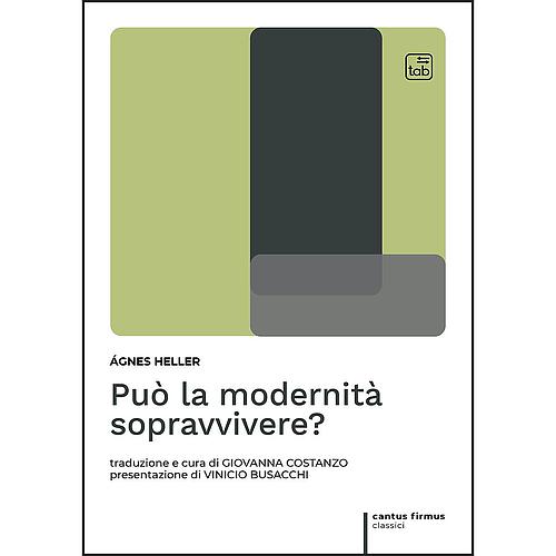 Può la modernità sopravvivere?