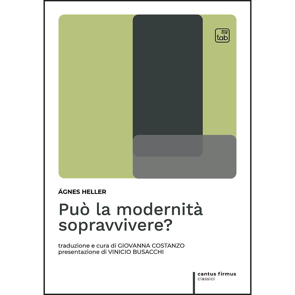 Può sopravvivere la modernità?