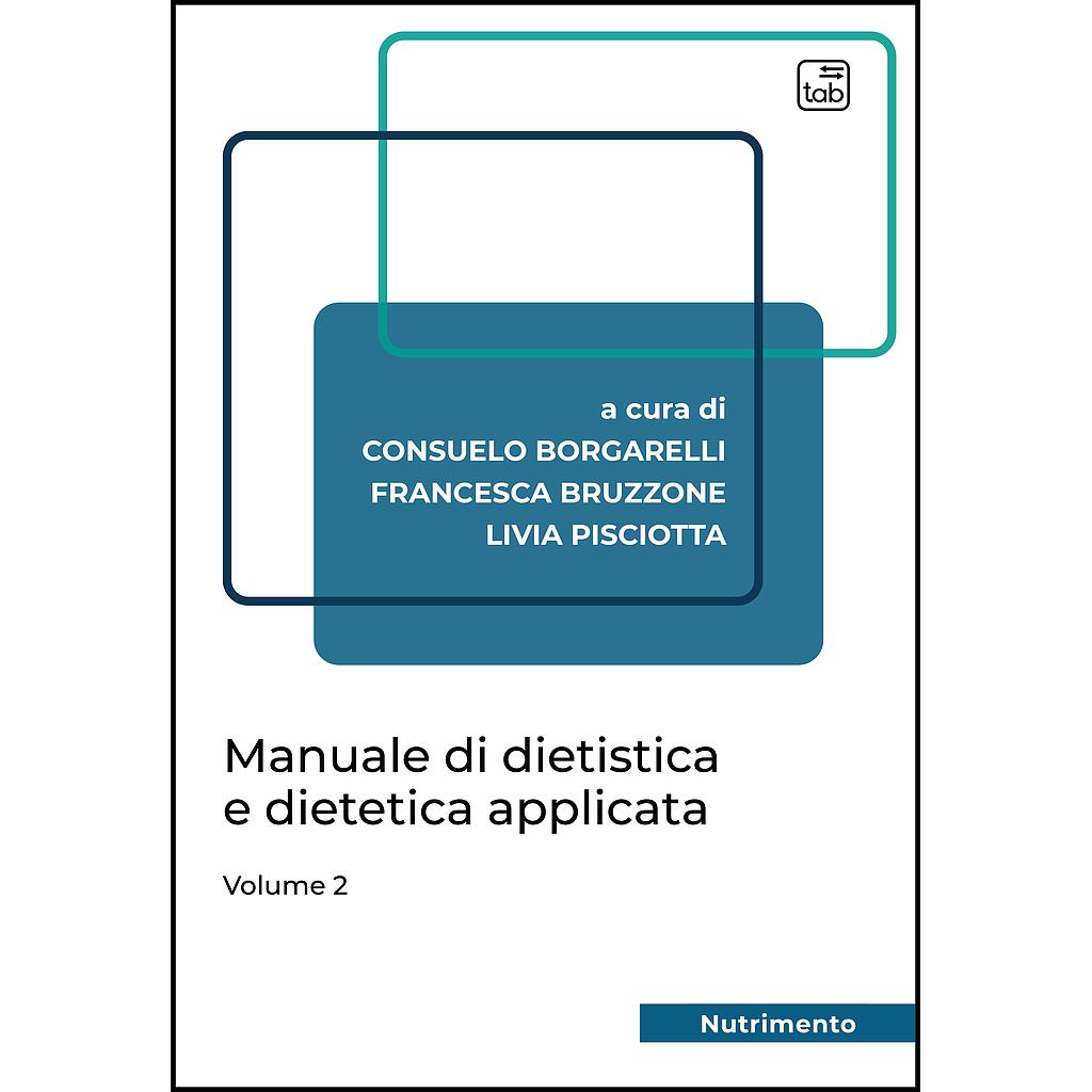 Manuale di dietistica e dietetica applicata