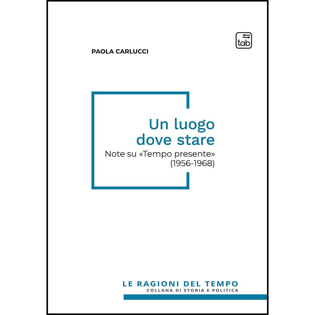 Un luogo dove stare