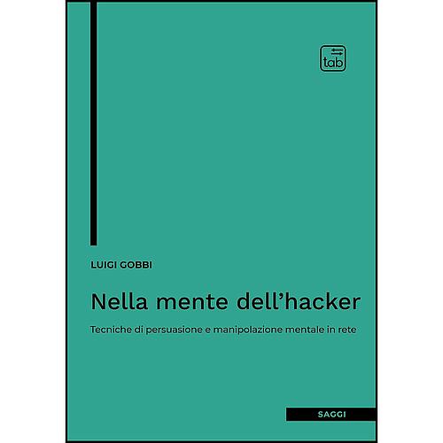 Nella mente dell'hacker