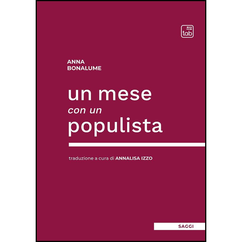 Un mese con un populista