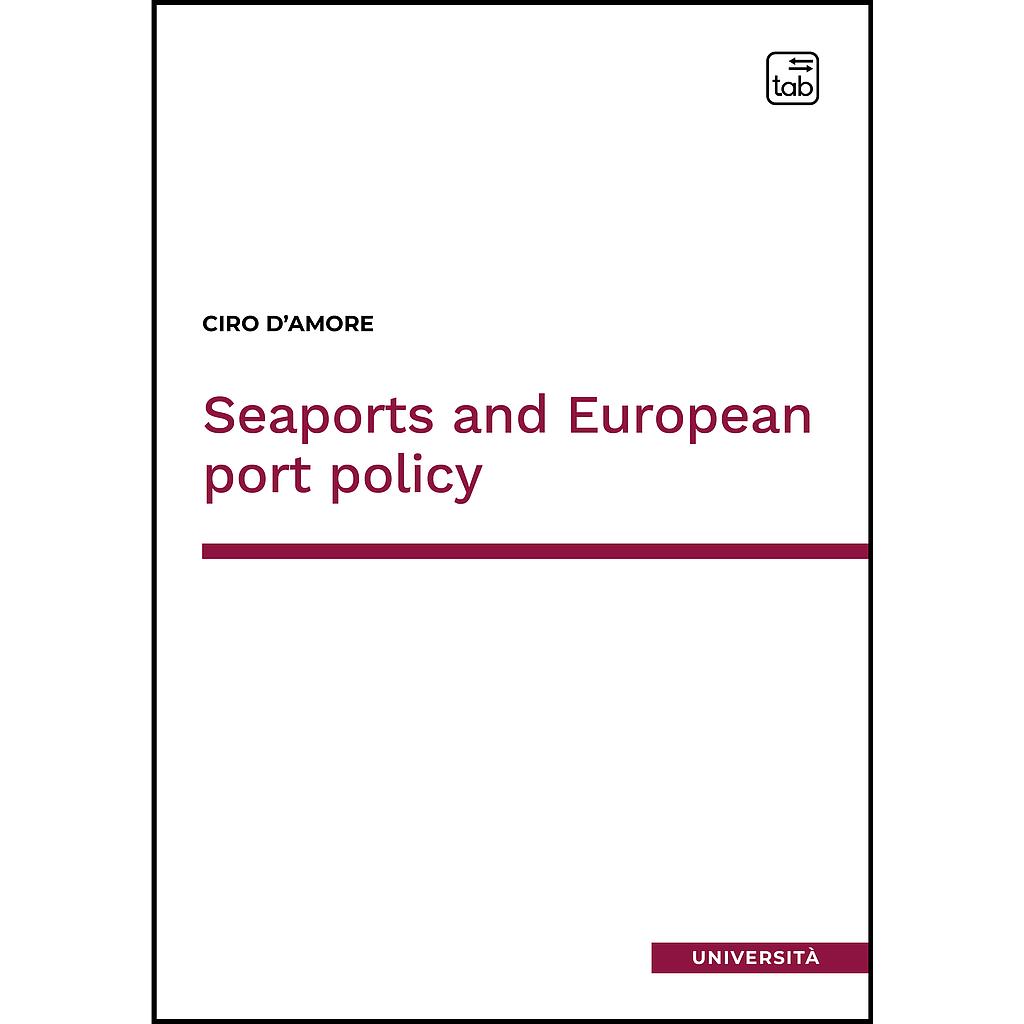 Seaports and European port policy