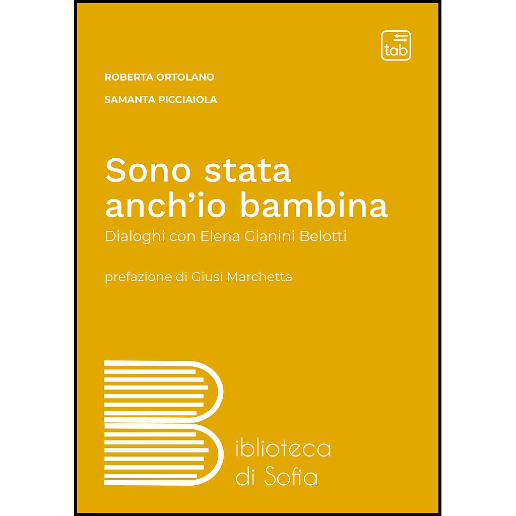 Sono stata anch’io bambina