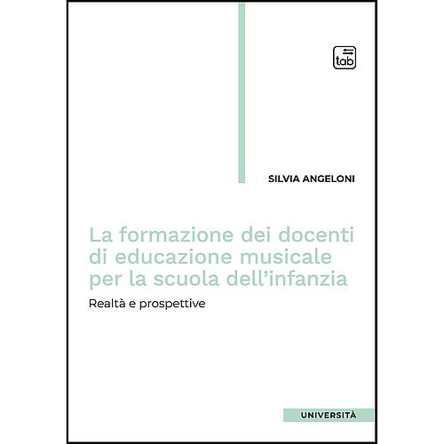 La formazione dei docenti di educazione musicale per la scuola dell'infanzia
