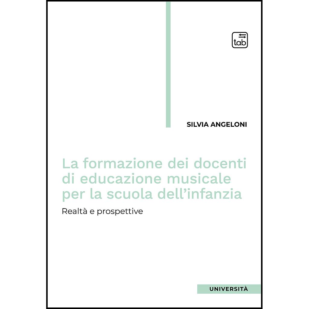 La formazione dei docenti di educazione musicale per la scuola dell'infanzia