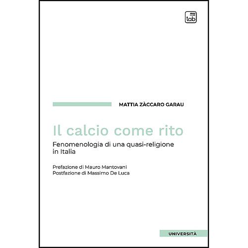 Il calcio come rito