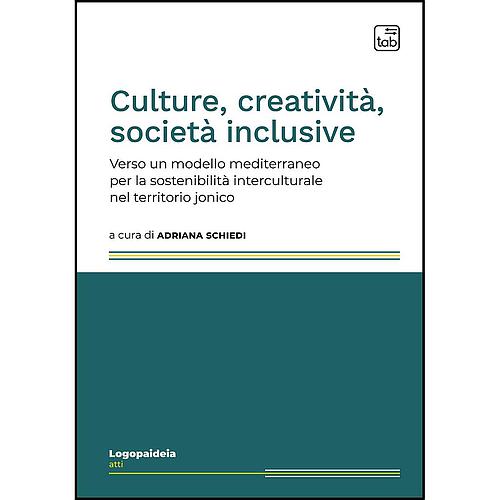 Culture, creatività, società inclusive