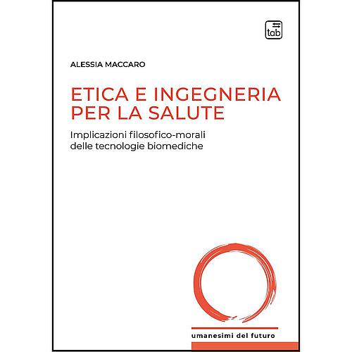 Etica e ingegneria per la salute
