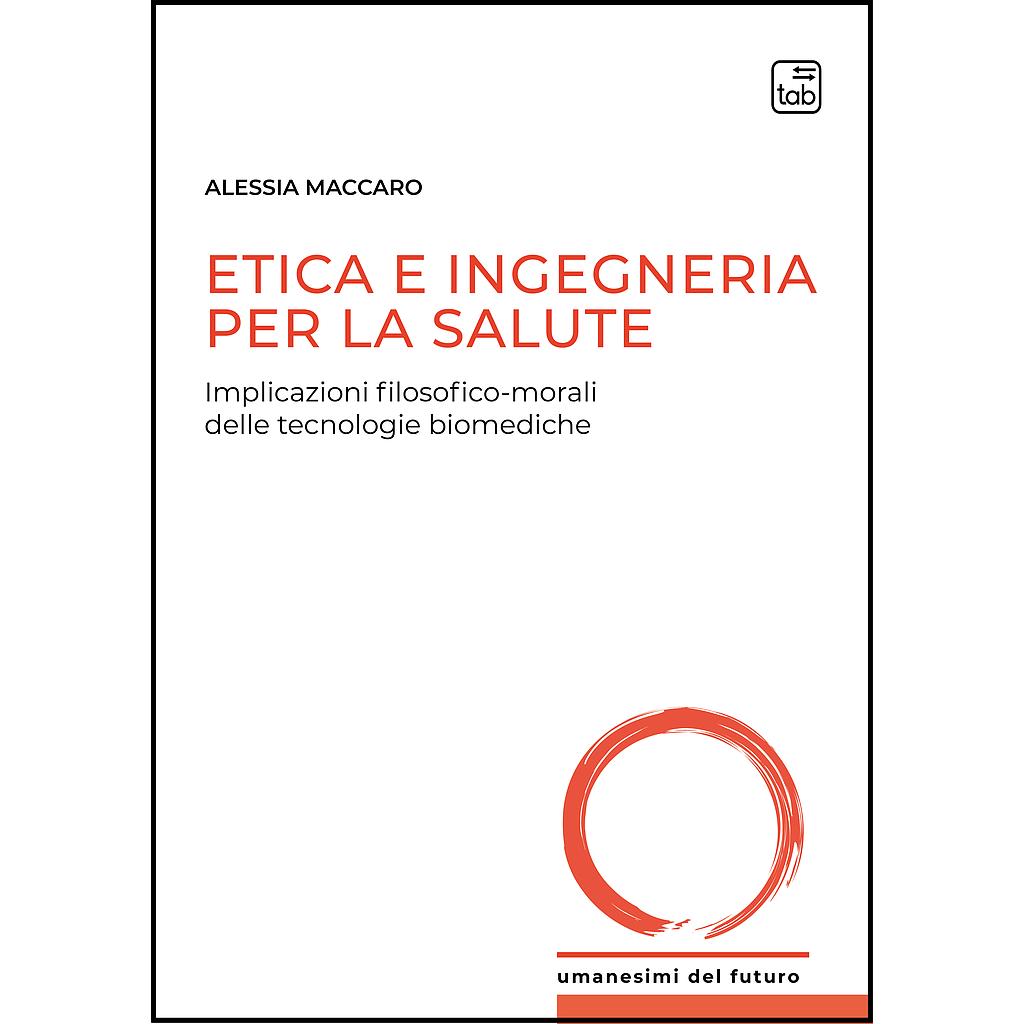 Etica e ingegneria per la salute