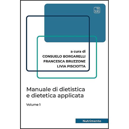 Manuale di dietistica e dietetica applicata
