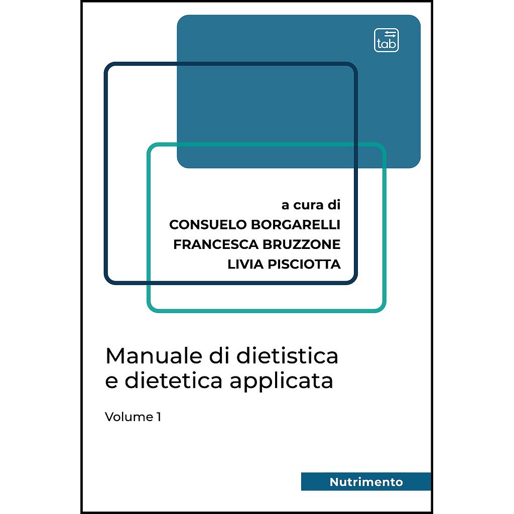 Manuale di dietistica e dietetica applicata