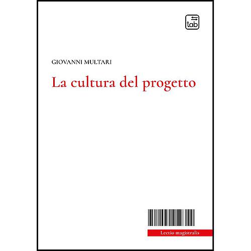La cultura del progetto