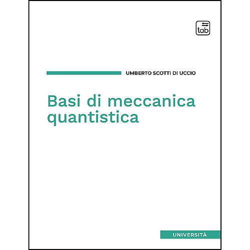 Basi di meccanica quantistica