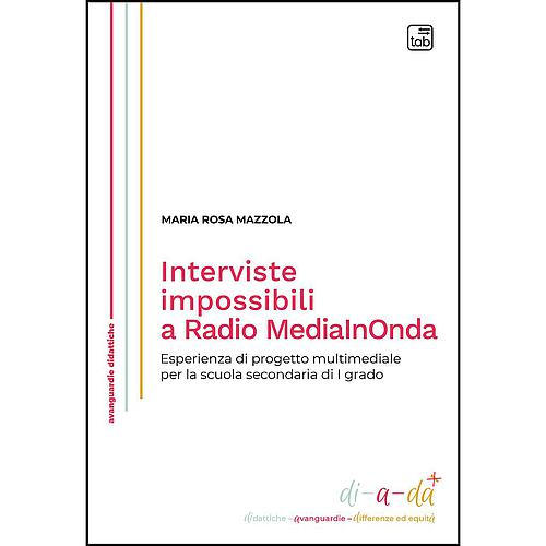 Interviste impossibili a Radio MediaInOnda
