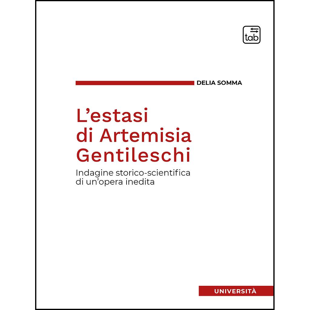 L'estasi di Artemisia Gentileschi