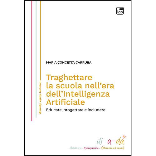 Traghettare la scuola nell'era dell'Intelligenza Artificiale