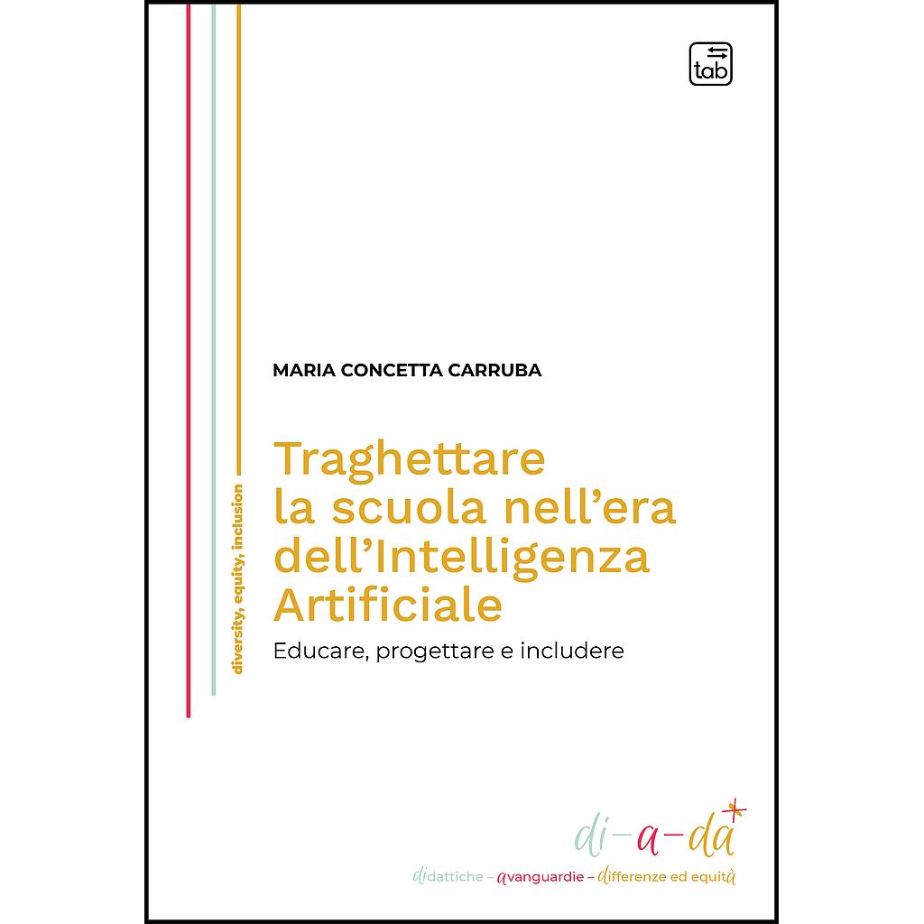 Traghettare la scuola nell'era dell'Intelligenza Artificiale