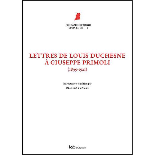 Lettres de Louis Duchesne à Giuseppe Primoli