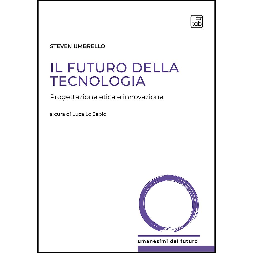 Il futuro della tecnologia