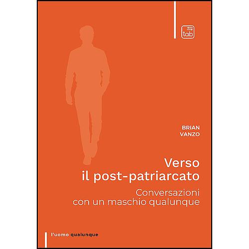 Verso il post-patriarcato