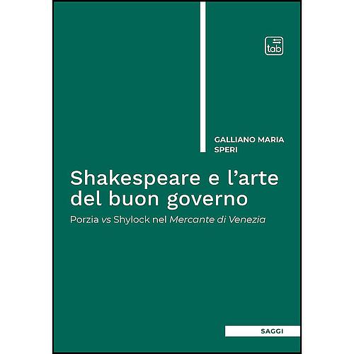 Shakespeare e l’arte del buon governo