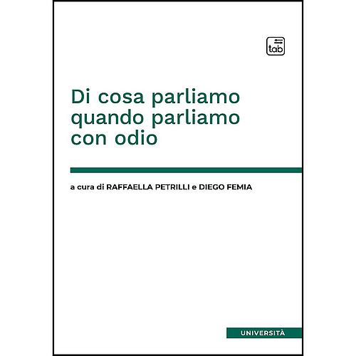 Di cosa parliamo quando parliamo con odio