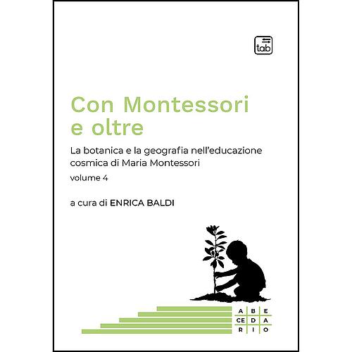 Con Montessori e oltre