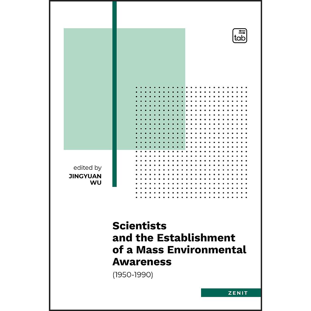 Scientists and the establishment of a mass environmental awareness