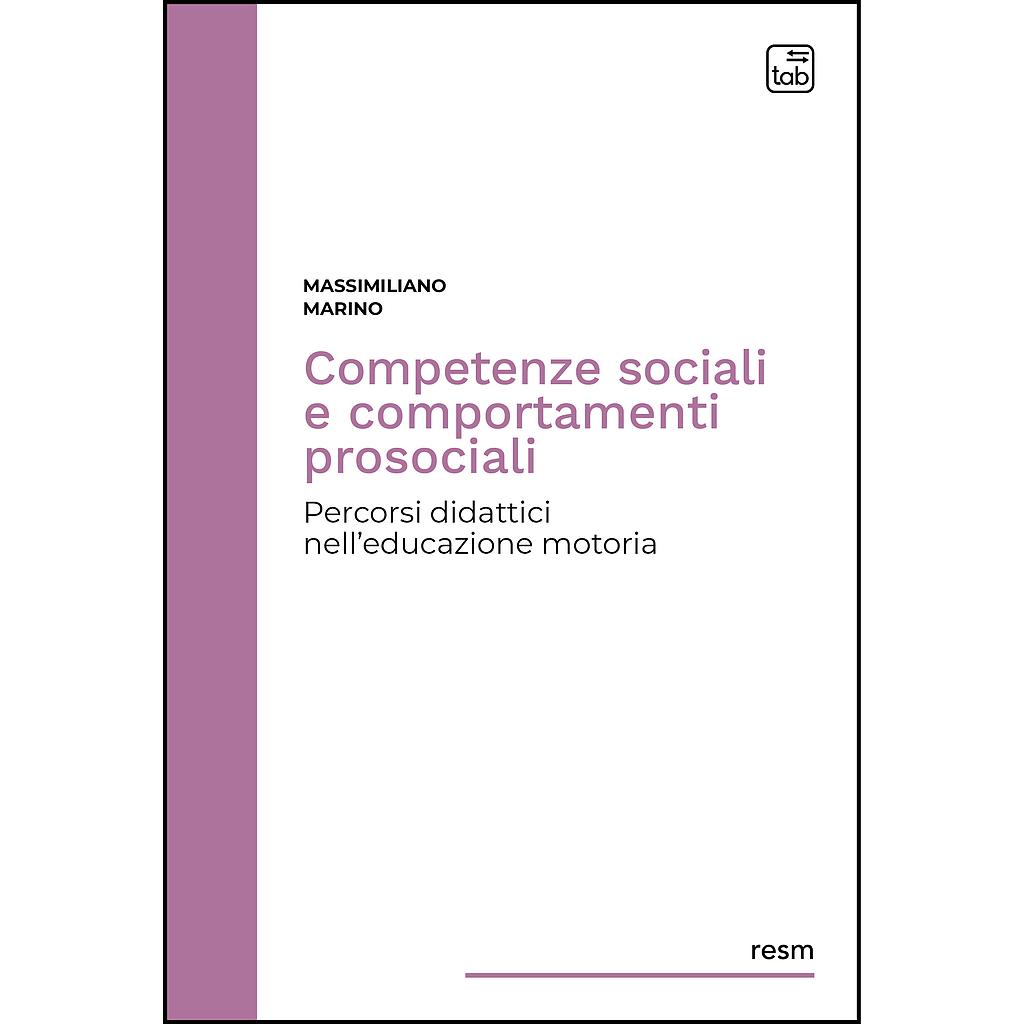 Competenze sociali e comportamenti prosociali