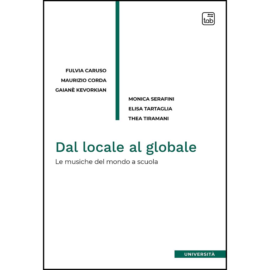 Dal locale al globale