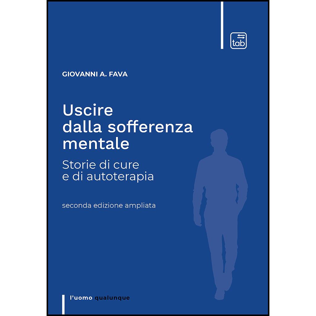 Uscire dalla sofferenza mentale