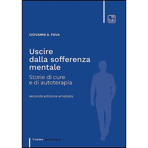 Uscire dalla sofferenza mentale